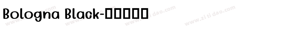 Bologna Black字体转换